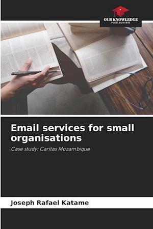 Email services for small organisations