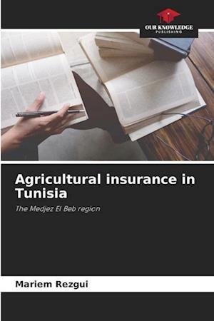 Agricultural insurance in Tunisia