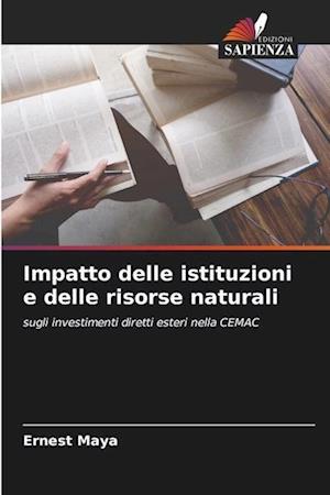 Impatto delle istituzioni e delle risorse naturali