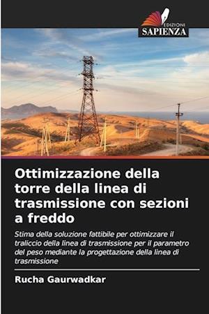 Ottimizzazione della torre della linea di trasmissione con sezioni a freddo