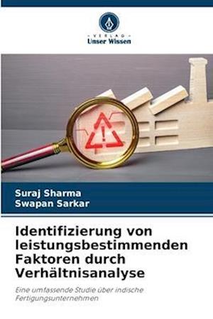 Identifizierung von leistungsbestimmenden Faktoren durch Verhältnisanalyse