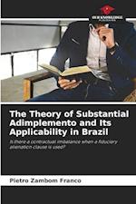 The Theory of Substantial Adimplemento and Its Applicability in Brazil