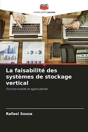 La faisabilité des systèmes de stockage vertical