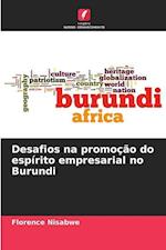 Desafios na promoção do espírito empresarial no Burundi