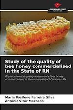 Study of the quality of bee honey commercialised in the State of RN