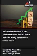 Analisi del rischio e del rendimento di alcuni titoli bancari Nifty selezionati