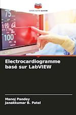 Electrocardiogramme basé sur LabVIEW