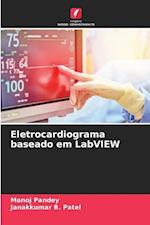 Eletrocardiograma baseado em LabVIEW