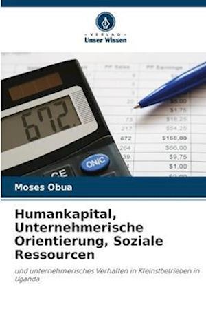 Humankapital, Unternehmerische Orientierung, Soziale Ressourcen