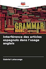 Interférence des articles espagnols dans l'usage anglais