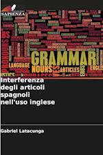 Interferenza degli articoli spagnoli nell'uso inglese