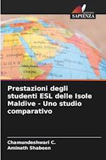 Prestazioni degli studenti ESL delle Isole Maldive - Uno studio comparativo