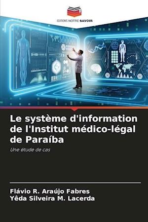 Le système d'information de l'Institut médico-légal de Paraíba