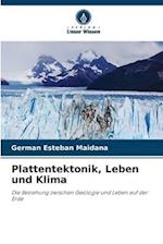 Plattentektonik, Leben und Klima