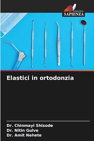 Elastici in ortodonzia