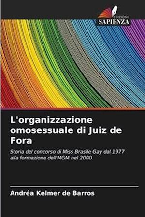 L'organizzazione omosessuale di Juiz de Fora