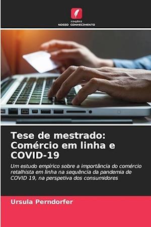 Tese de mestrado: Comércio em linha e COVID-19