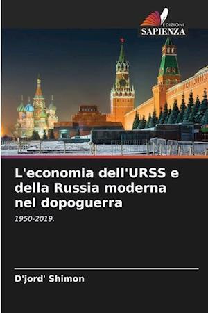 L'economia dell'URSS e della Russia moderna nel dopoguerra