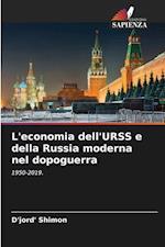 L'economia dell'URSS e della Russia moderna nel dopoguerra