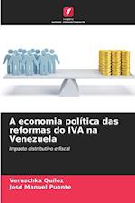 A economia política das reformas do IVA na Venezuela