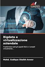 Bigdata e virtualizzazione aziendale