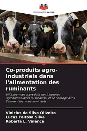 Co-produits agro-industriels dans l'alimentation des ruminants