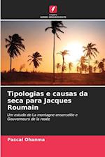 Tipologias e causas da seca para Jacques Roumain