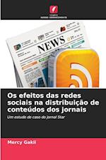 Os efeitos das redes sociais na distribuição de conteúdos dos jornais