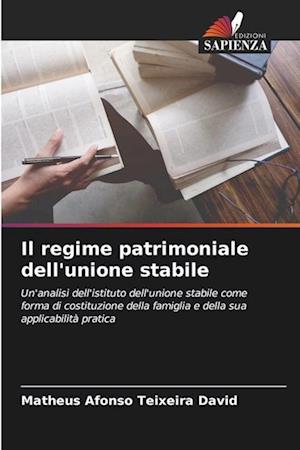 Il regime patrimoniale dell'unione stabile