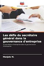 Les défis du secrétaire général dans la gouvernance d'entreprise