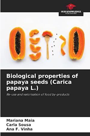 Biological properties of papaya seeds (Carica papaya L.)