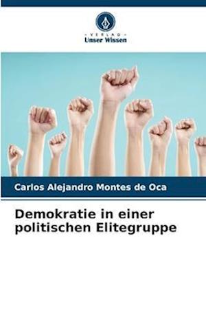 Demokratie in einer politischen Elitegruppe