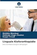 Linguale Kieferorthopädie