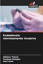 Endodonzia minimamente invasiva