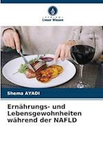 Ernährungs- und Lebensgewohnheiten während der NAFLD