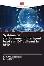 Système de stationnement intelligent basé sur IOT utilisant la RFID