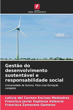 Gestão do desenvolvimento sustentável e responsabilidade social