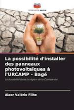 La possibilité d'installer des panneaux photovoltaïques à l'URCAMP - Bagé
