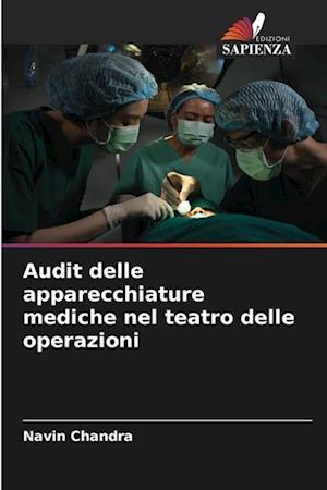 Audit delle apparecchiature mediche nel teatro delle operazioni