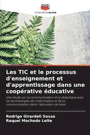 Les TIC et le processus d'enseignement et d'apprentissage dans une coopérative éducative