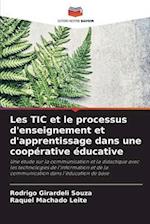 Les TIC et le processus d'enseignement et d'apprentissage dans une coopérative éducative