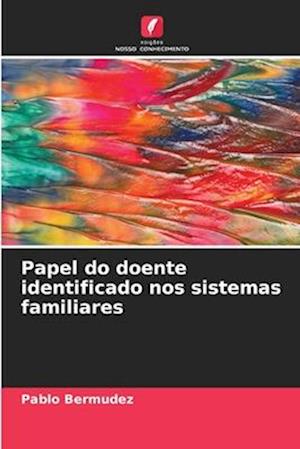 Papel do doente identificado nos sistemas familiares