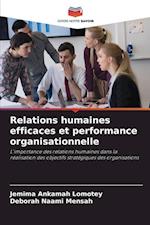 Relations humaines efficaces et performance organisationnelle