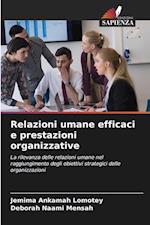 Relazioni umane efficaci e prestazioni organizzative