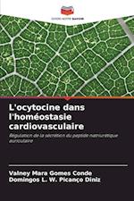 L'ocytocine dans l'homéostasie cardiovasculaire