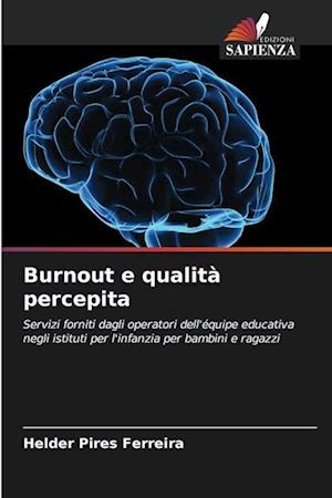 Burnout e qualità percepita