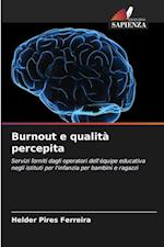 Burnout e qualità percepita