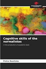 Cognitive skills of the normalistas