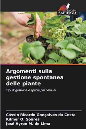 Argomenti sulla gestione spontanea delle piante