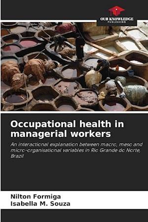 Occupational health in managerial workers